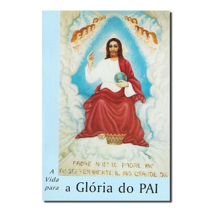 A vida para a Glória do Pai - Madre Eugênia Ravásio