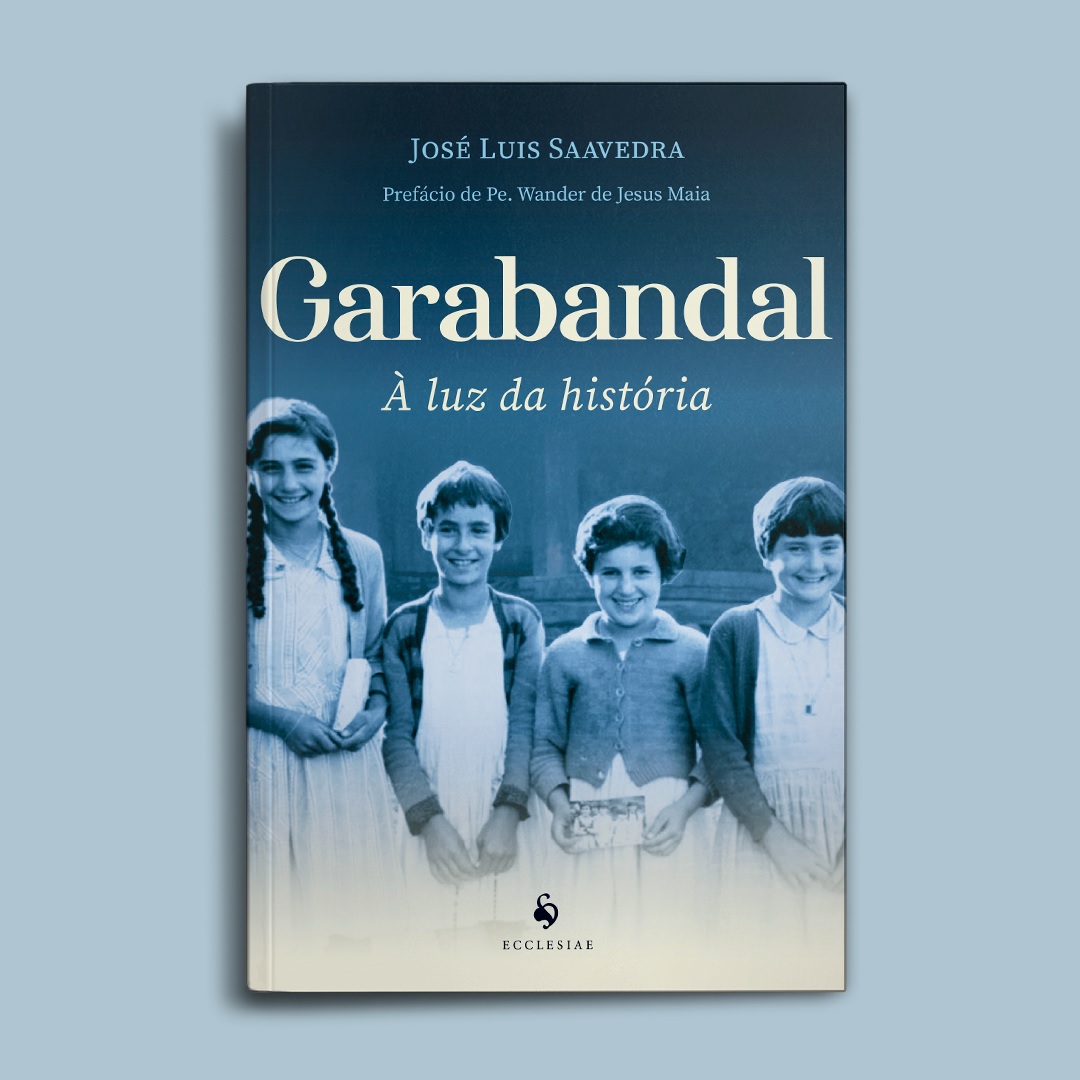 Garabandal à luz da História - José Luis Saavedra