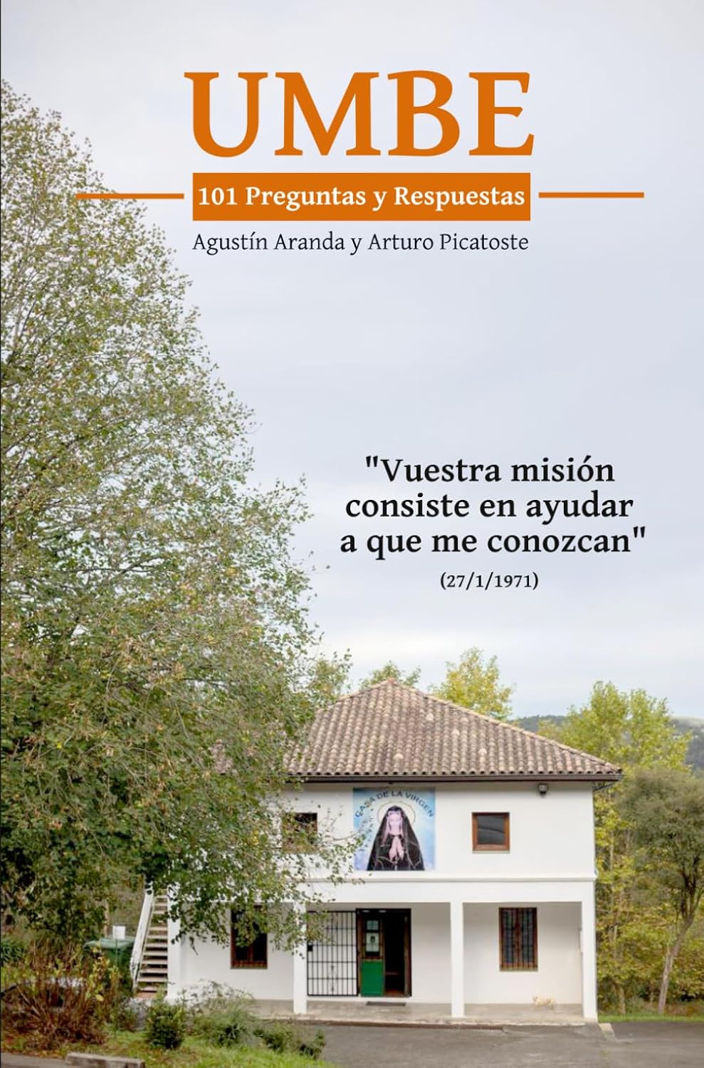 Umbe, 101 preguntas y respuestas: 
